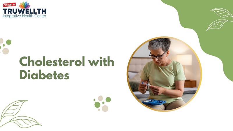 Cholesterol with Diabetes