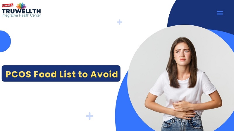 PCOS Food List to Avoid